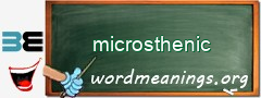 WordMeaning blackboard for microsthenic